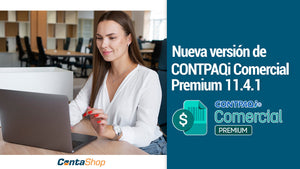 Nueva versión de CONTPAQi Comercial Premium 11.4.1