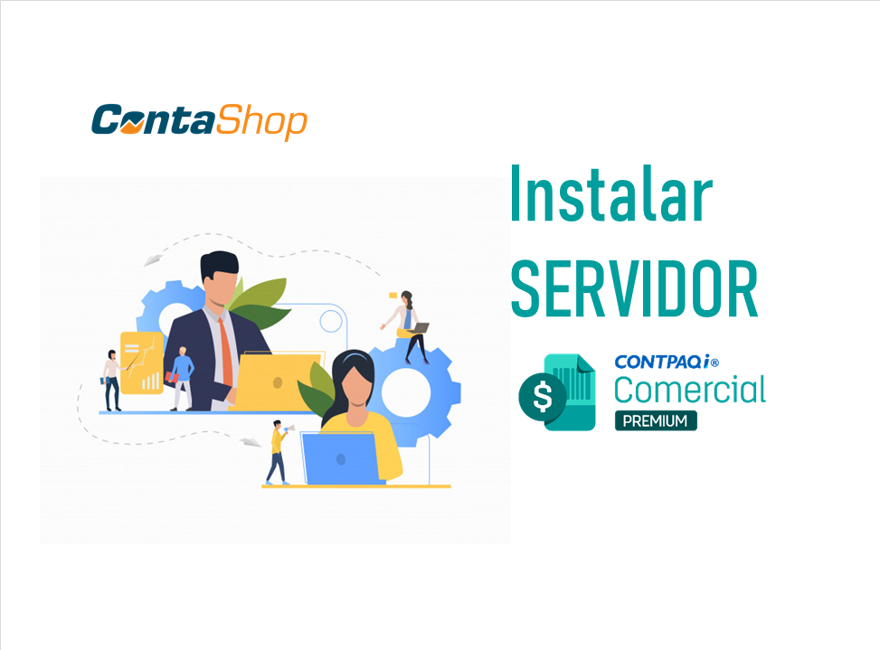 Instalación modo servidor de CONTPAQi Comercial Premium